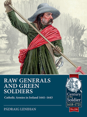 cover image of Raw Generals and Green Soldiers